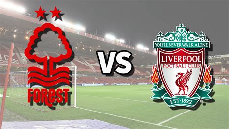 nottingham forest vs liverpool free stream